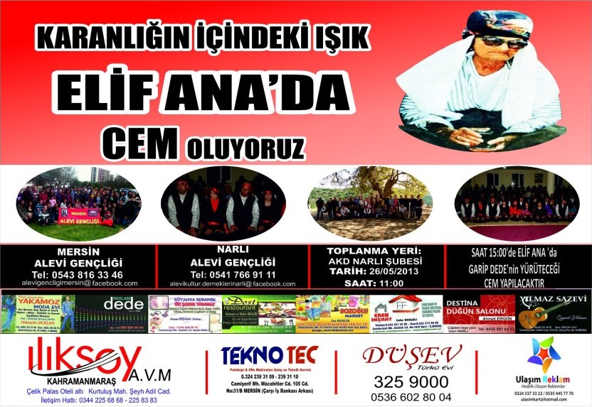 Karanlığın içinde Işık Elif Ana'da Cem Oluyoruz