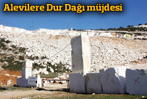 Alevilerin Dur Dağı'na Müjde Gibi Karar