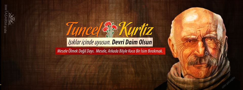 Büyük Üstad Tuncel KURTİZ'i Kaybettik