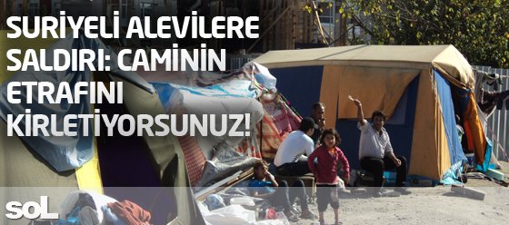 İstanbul'da Suriyeli Alevi mültecilere saldırı