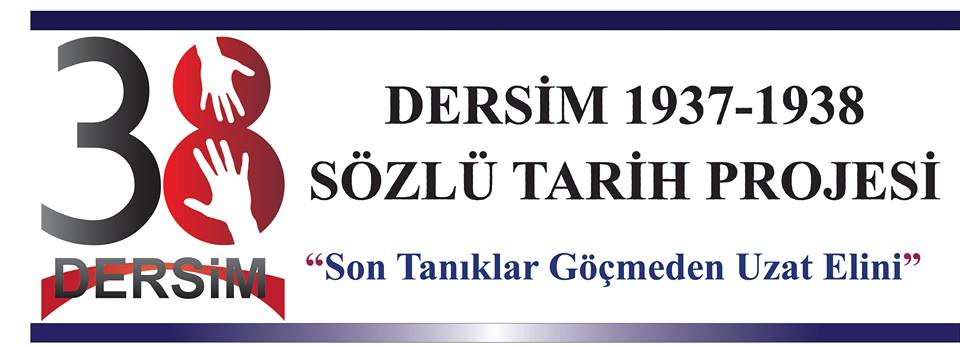 Dersim 1937-38 Sözlü Tarih Projesi'nden Açıklama