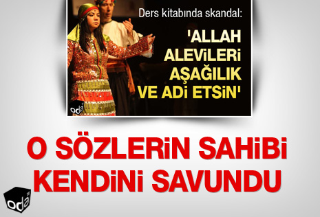 O sözlerin sahibi kendini savundu